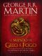 [A Song of Ice and Fire 01] • O Mundo De Gelo E Fogo - Nova Edição Exclusiva Amazon